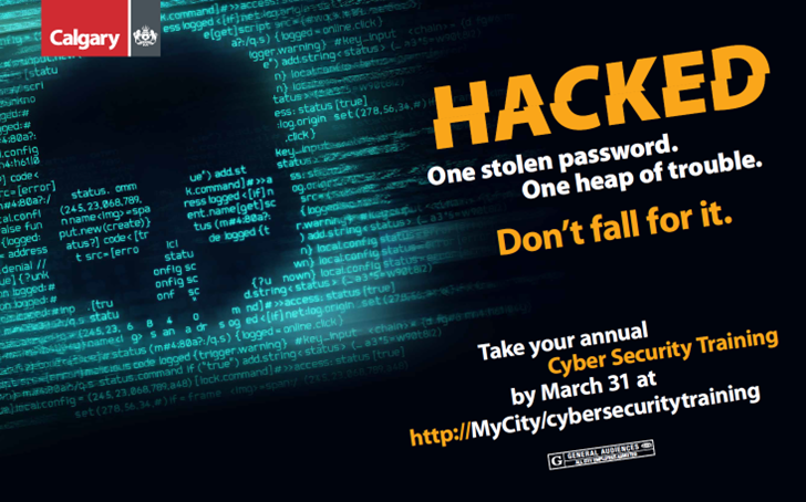 A digital poster with a skull formed from code, text "HACKED: One stolen password. One heap of trouble. Don't fall for it." prompts to take annual Cyber Security Training by March 31 at a specified URL. A digital poster with a skull formed from code, text "HACKED: One stolen password. One heap of trouble. Don't fall for it." prompts to take annual Cyber Security Training by March 31 at a specified URL.